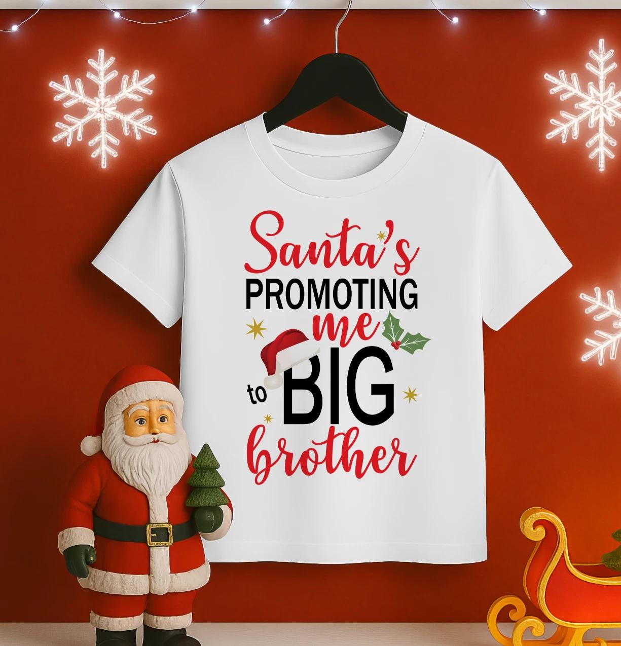 

Boys Christmas big brother Boys Baby Children T-shirt santa s promoting me to big brother 160