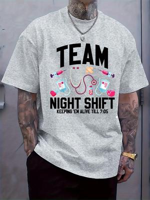 Team Night Shift Medical Slogan Print Tshirt - Keeping Al...