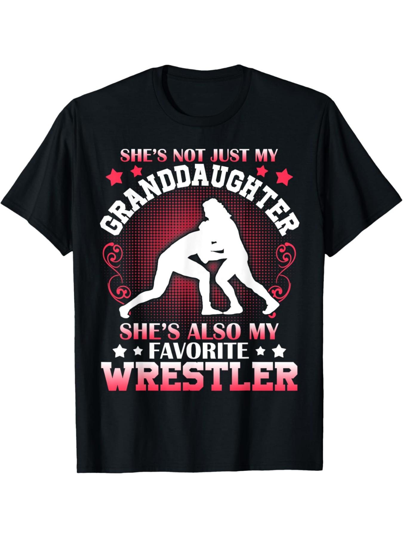 Granddaughter Favorite Wrestler T-shirt XL