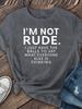 Ich bin nicht unhöflich Damen-T-Shirt - Lustiges sarkastisches Zitat Rotes Oberteil