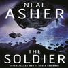 The Soldier by Neal Asher Paperback Book 9781509862412