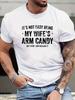 Funny Husband Shirt My Wife's Arm Candy Mens Humor Graphic Tee
