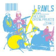 

CD J. RAWLS PRESENTS THE LIQUID CRYSTA - The Liquid Crystal Project 2 PCD93109 P-Vine Records 2008 Japan Rap & Hip-Hop/R&B Used