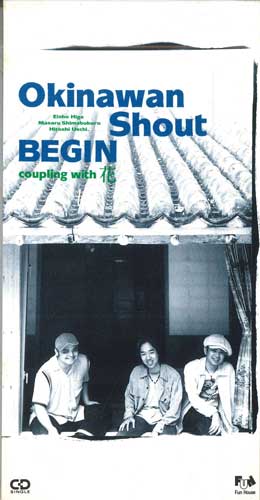

CD BEGIN - Okinawan Shout FHDF1405PROMO FUN HOUSE Japan Japanese Pop/Rock Used