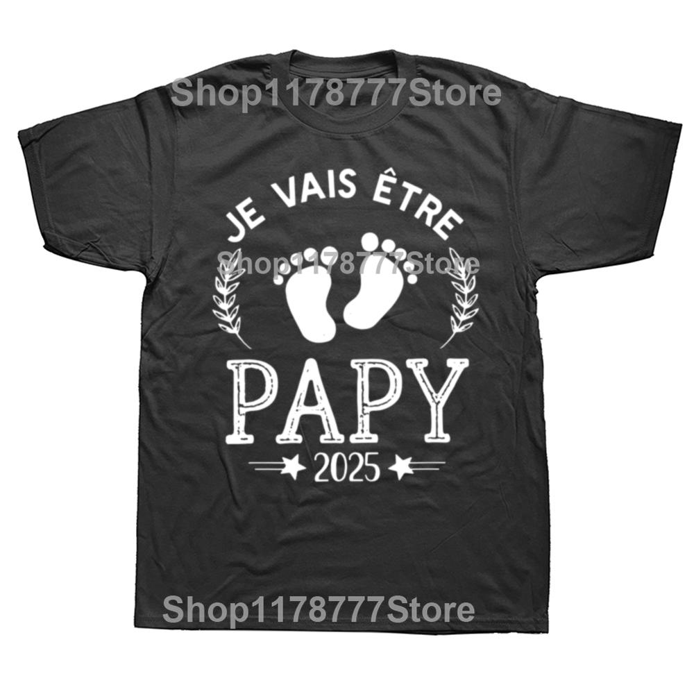 I Will Be A Grandpa In 2025 T Shirt Retro French Humor Future Grandfather Gift Mens Clothing Soft 100 Cotton EU Size Tshirts