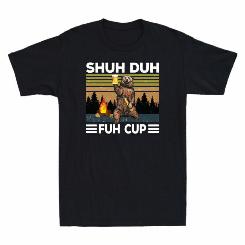 Funny Camping Vintage Fuh Bear Gift Unisexs Lovers Beer Cup Duh Shuh Tshirt S