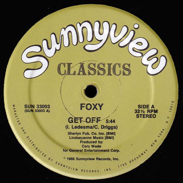 

12inch Record FOXY Get Off SUN33003 Sunnyview 1986 US Dance Electronica Used