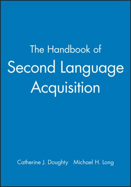 The The Handbook of Second Language Acquisition Book
