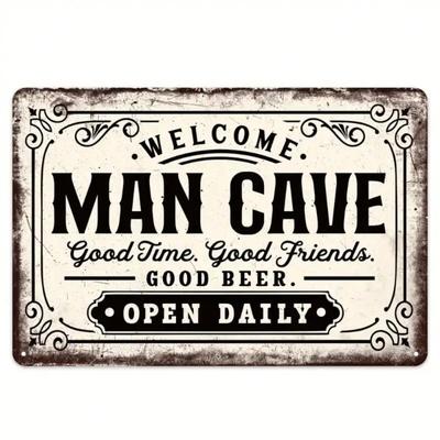 Vintage Man Cave Metal Sign Welcome Good Time Retro Wall Art Decor