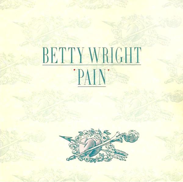 

7inch Record BETTY WRIGHT - Pain COOL117 Cooltempo 1986 UK Soul/Funk Used