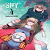 Shy Vol. 4 by Bukimi Miki Paperback Book 9781975352431