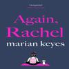 Again Rachel by Marian Keyes Hardback Book 9780241441121