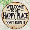 Round Metal Sign Welcome To My Happy Place Durable Easy-Hang Decor for Bedroom Kitchen Dining Bar Unique Perfect Room Decor