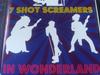 CD 7 SHOT SCREAMERS  In Wonderland NONE Big Muddy 2006 US Rock Used