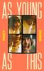 As Young As This by Roxy Dunn Hardback Book 9780241632697