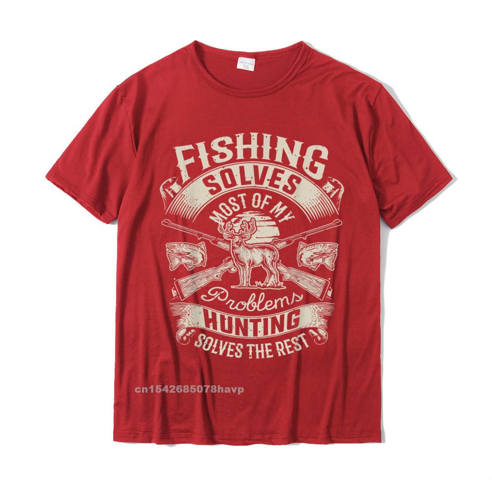 Fishing Solves Most Of My Problems T Shirt Hunting Hunter TShirt Printed On Unisexs T Shirts Latest Cotton Tops Tees Europe