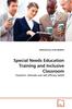 The Special Needs Education Training and Inclusive Classroom Book