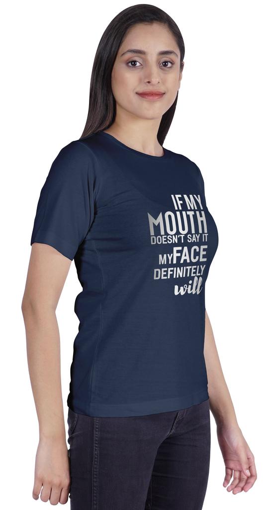 Inkmeso Women T Shirt If My Mouth Doesn't Say It My Face Definitely Will Letter Printed Sarcastic Crew Neck Top