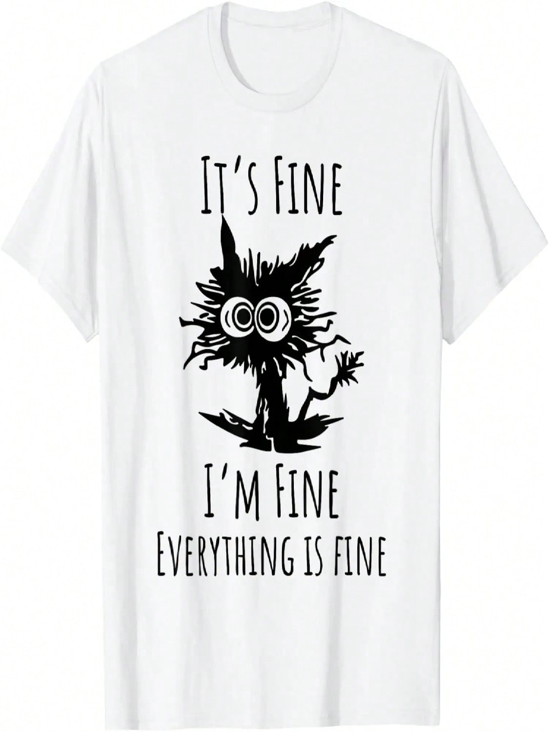 Its Fine I m Fine Everything Is Fine Christmas unisex T-Shirt S