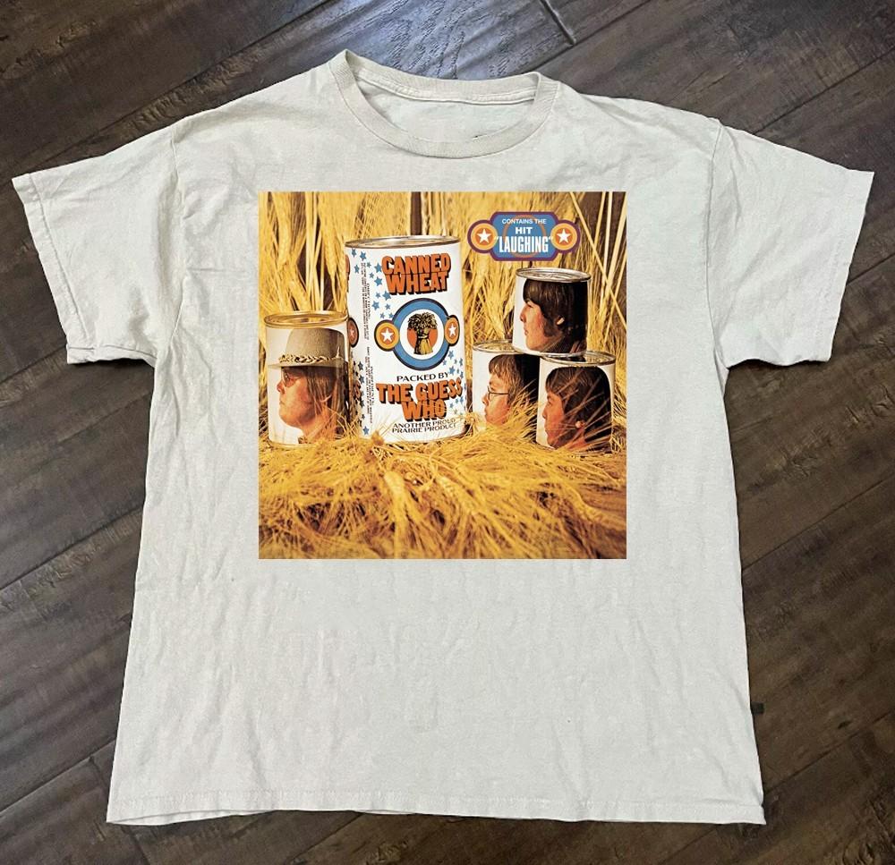 Retro The Guess Who Canned Wheat Cotton All Size Shirt S08.117 XXL