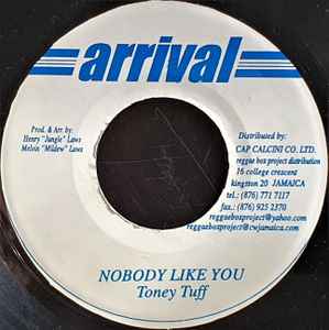 

7inch Record TONY TUFF - Nobody Like You NONE Arrival Jamaica Reggae, Ska & Dub Used
