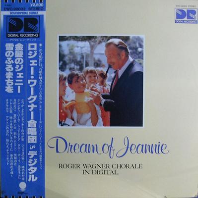 Disque vinyle ROGER WAGNER CHORALE - I Dream Of Jeannie: Roger Wagner Ch EWC90002 EASTWORLD 1980 Japon Classique Occasion