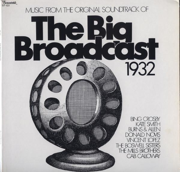

LP Record VARIOUS - The Big Broadcast 1932 ST101 Sountrak 1974 US Jazz Used