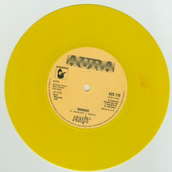 

7inch Record FRUIT Bananas AUS110 Aura 1979 UK Pop Used