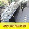 Kids' Car Seat Sun Shade & Dust Cover with UV Protection & Heat Insulation