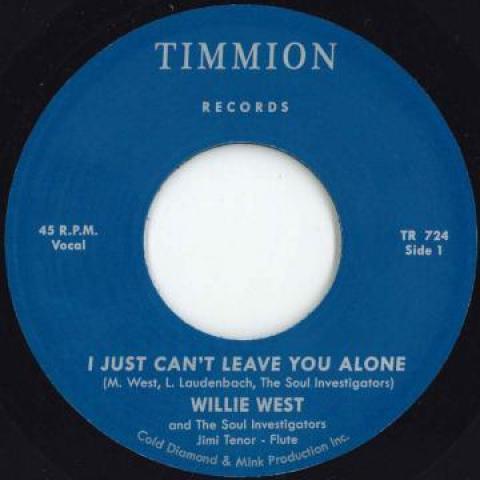 

7inch Record WILLIE WEST, SOUL INVESTIGATORS - I Just Can t Leave You / (Instrumen TR724 Timmion Records 2018 Europe Soul/Funk