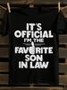 Funny "Favorite Son-In-Law" Graphic Tshirt
