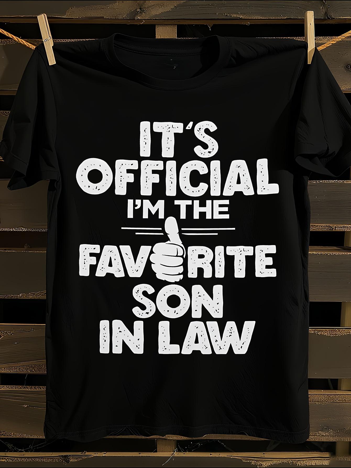 Funny Favorite Son-In-Law Graphic Tshirt L