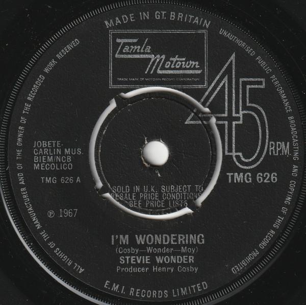 

7inch Record STEVIE WONDER - I m Wondering TMG626 Tamla Motown 1967 UK Soul/Funk Used