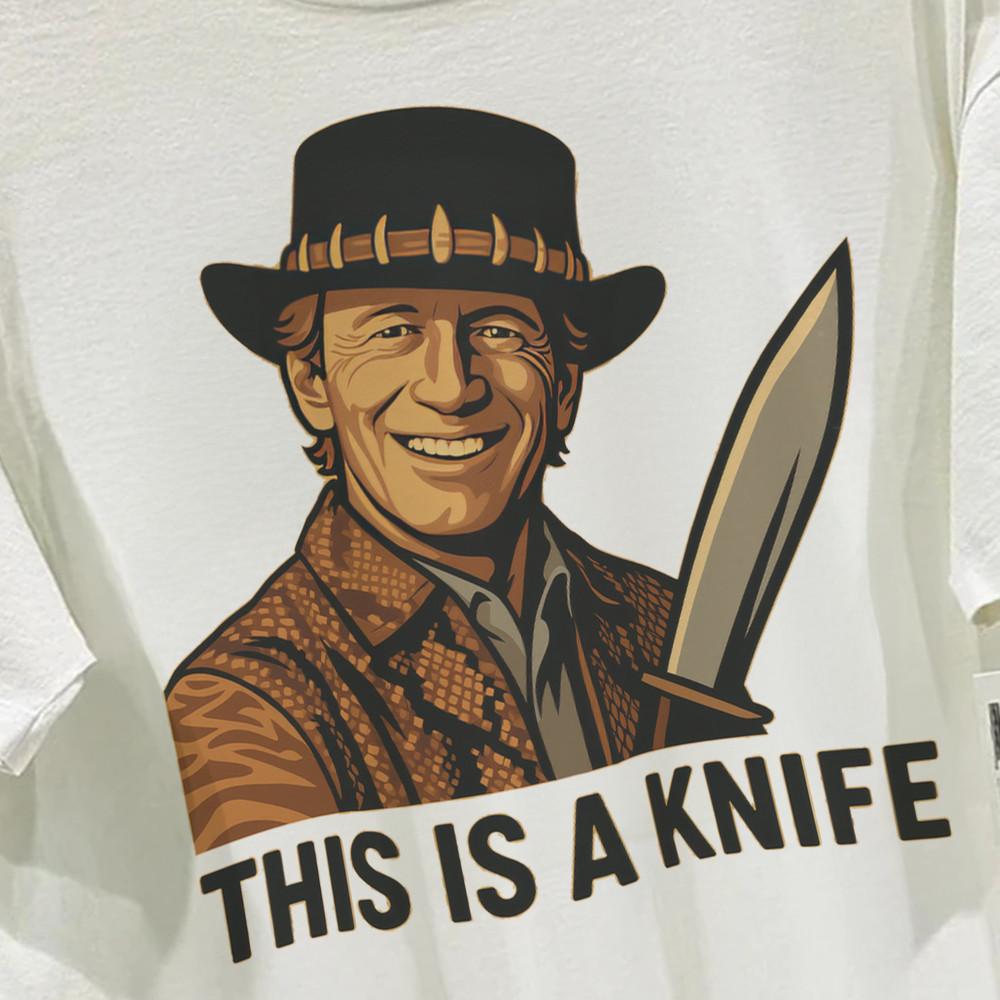 

Crocodile Dundee This is a Knife T-Shirt Funny Funny Gift For Men S