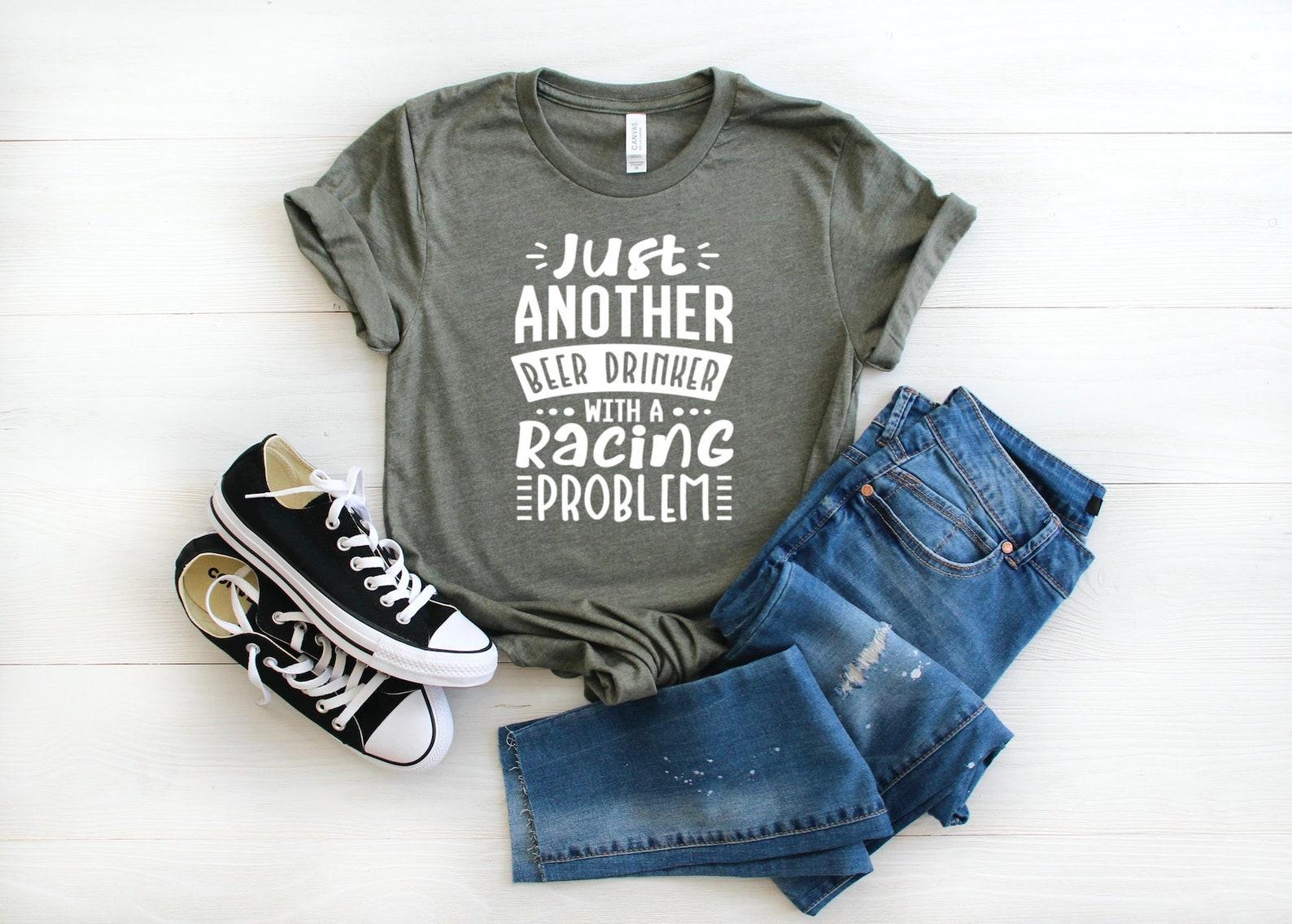 Just Another Beer Drinker With a Racing Problem Graphic Tee, Nascar, Supercross, Motocross, Car Racing, Dirt Bike 2XL