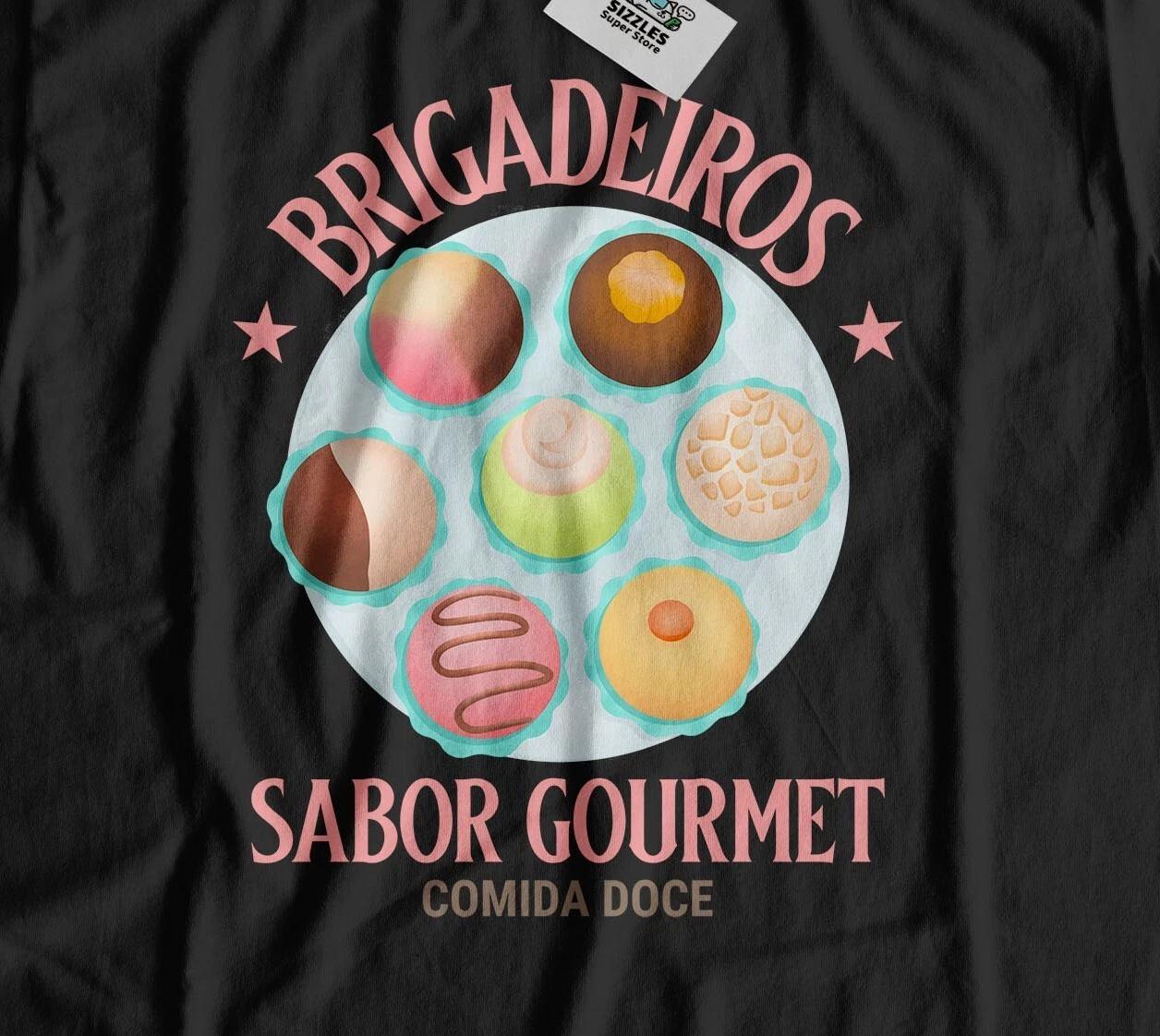 Unisex Brigadeiro Brazilian Desert T-Shirt Brazil Cuisine Gifts S