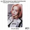 ITZY Il 2° tour mondiale è nato per essere la carta fotografica ufficiale MD Trading Card Yeji Ryujin