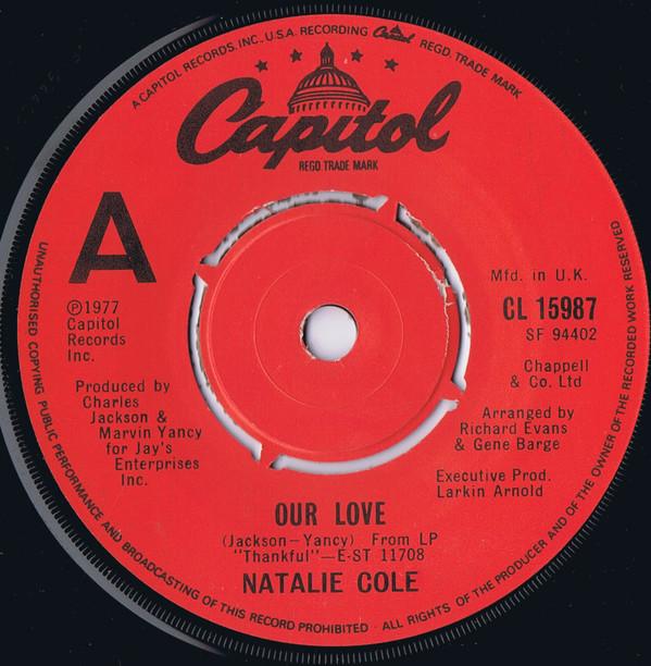 

7inch Record NATALIE COLE Our Love CL15987 Capitol Records 1978 UK SoulFunk Used