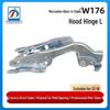 Compatible Hood Hinge for Mercedes-Benz A-Class W176: Models A180 A200 (1768800328/1768800428)