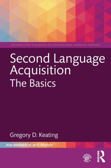 The Second Language Acquisition : The Basics Book