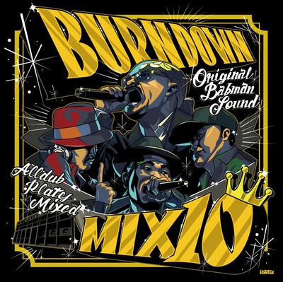 ALL DUB PLATES MIX CD DOWN MIX "BURN 10"