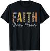 Faith Over Fear Jesus Religious Bible Christian Unisex T-Shirt