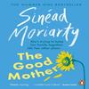 The Good Mother by Sinead Moriarty Paperback Book 9780241970744