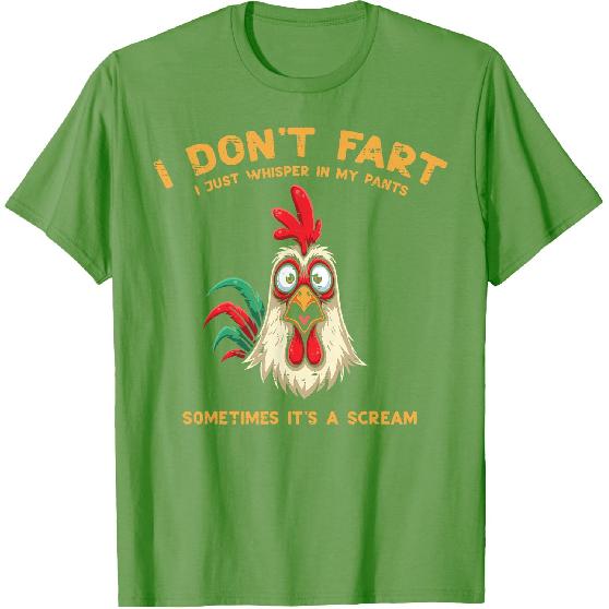 Inappropriate I Dont Fart Whisper Pants Funny Meme Men Women T-Shirt