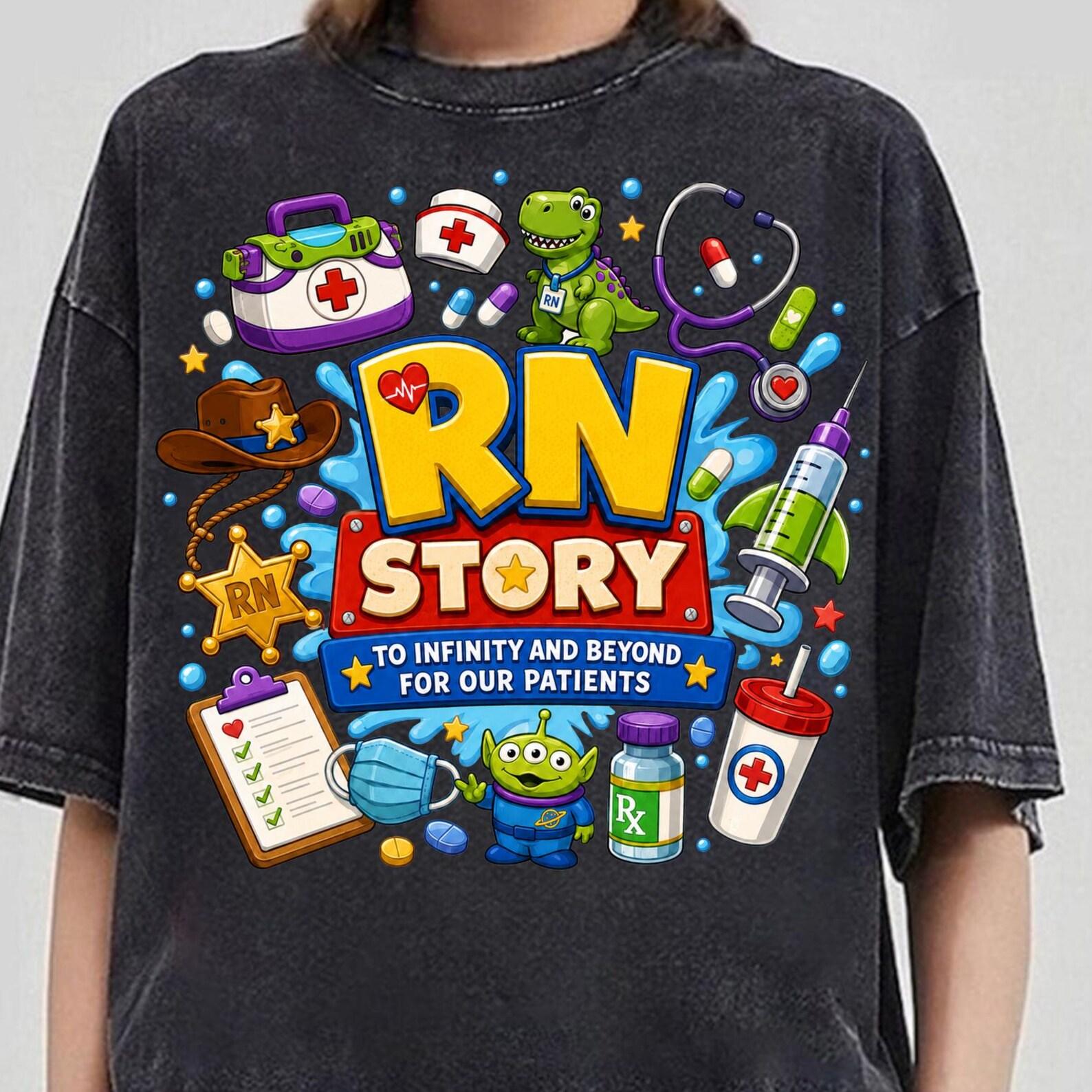 Nurse Story Shirt, To Infinity and Beyond For Our Patients Tee, Registered Nurse Gift, Hospital Infinity Beyond, Nursing Student Graduation M