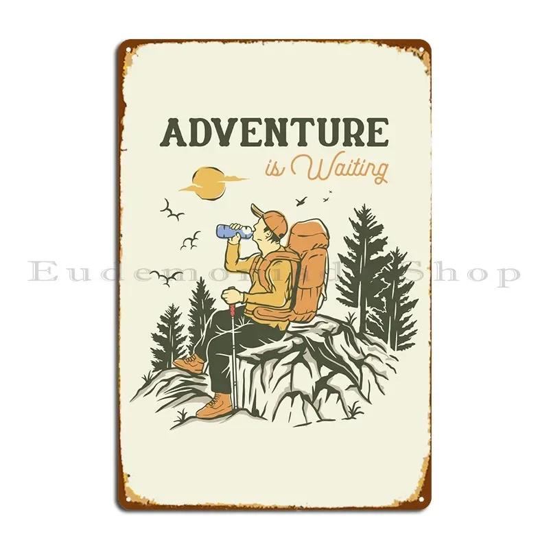 Adventure Is Waiting Metal Plaque Poster Pub Plates Classic Cinema Cinema Design Tin Sign Poster 20x30cm(7.8x11.8inch)