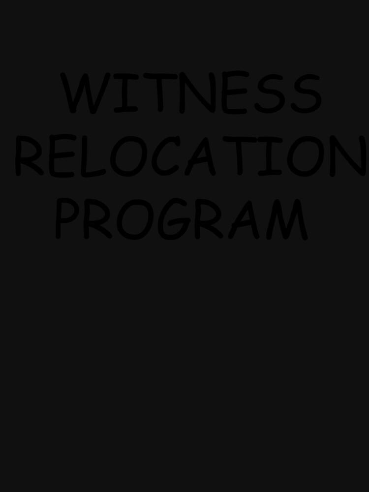 The Simpsons THE SIMPSONS INSPIRED WITNESS RELOCATION PROGRAM SHIRT Essential Unisex T-Shirt