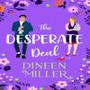 The Desperate Deal by Dineen Miller Paperback Book 9781036709372
