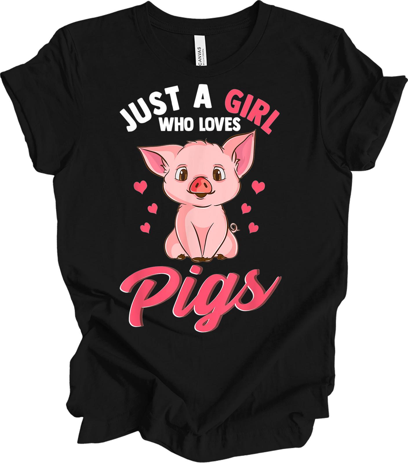 Just A Girl Who Loves Pigs Cute T-Shirt for Women XXXL