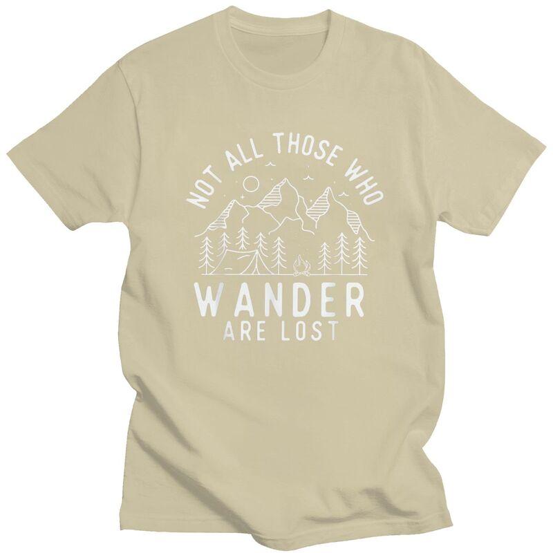 Custom Not All Who Wander Are Lost Camping T Shirt Men Short Sleeve Adventure Camping Tshirts Casual Tee 100 Cotton Tshirts